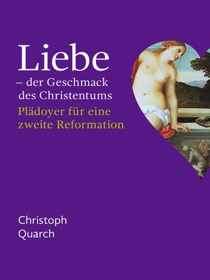 cover image of Liebe--der Geschmack des Christentums
